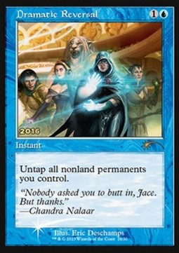 Dramatic Reversal 30C-2016 Rare Excellent Englisch Foil
