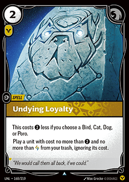Undying Loyalty UNL-168 Uncommon NM Englisch