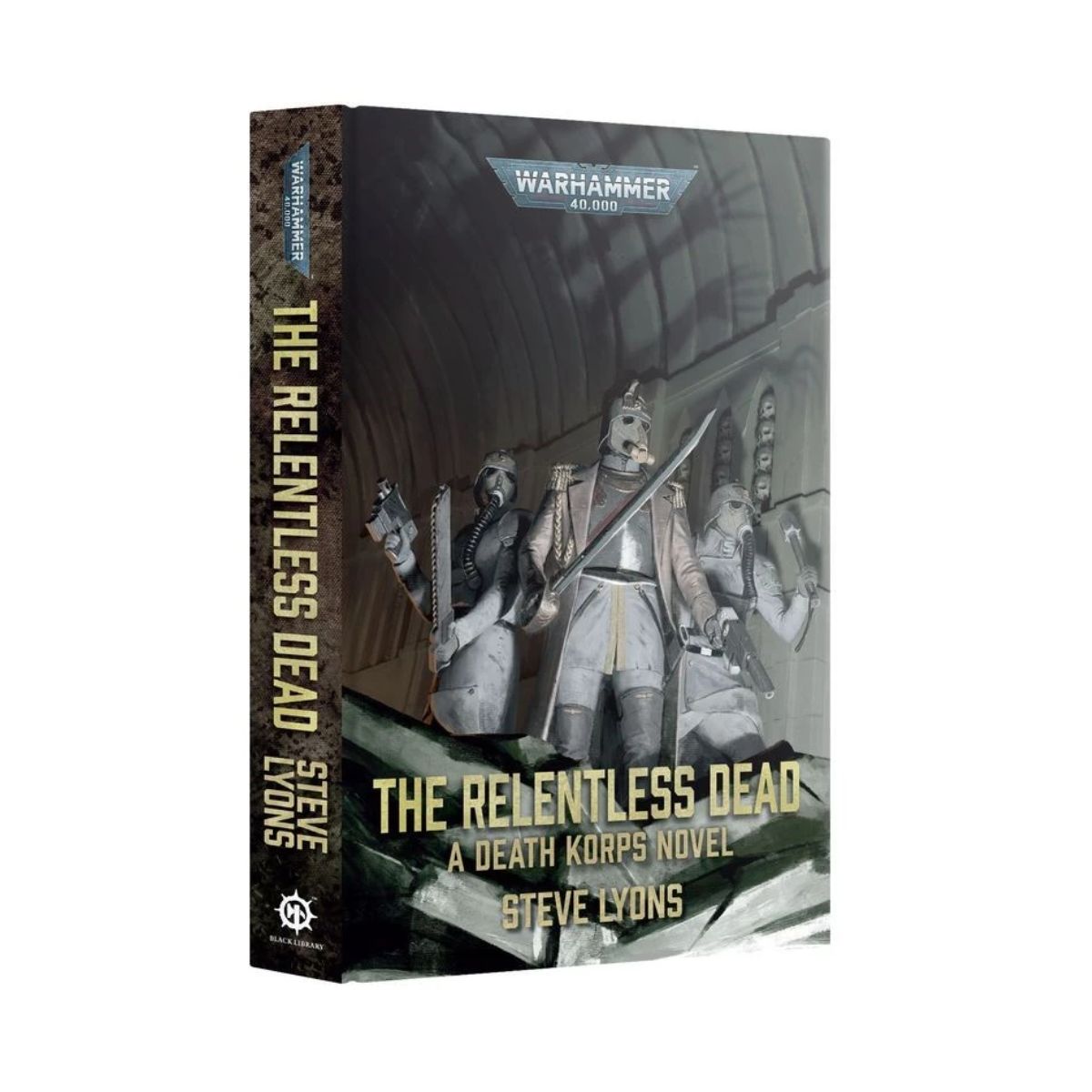 Warhammer 40.000 The Relentless Dead Deutsch Royal Hardback