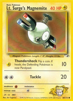 Lt. Surge's Magnemite GH-80 Common Poor Englisch