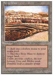 Strip Mine 4ED- Uncommon Good Englisch