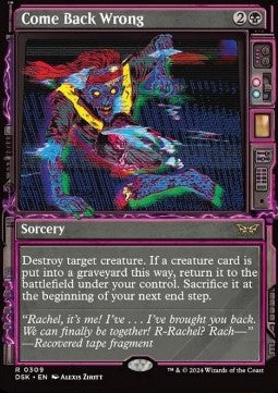 Come Back Wrong XDSK-309 Rare Excellent Englisch Foil