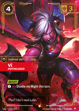 Vi, Hotheaded (V.2) UNL-030a Showcase Near Mint Englisch Foil