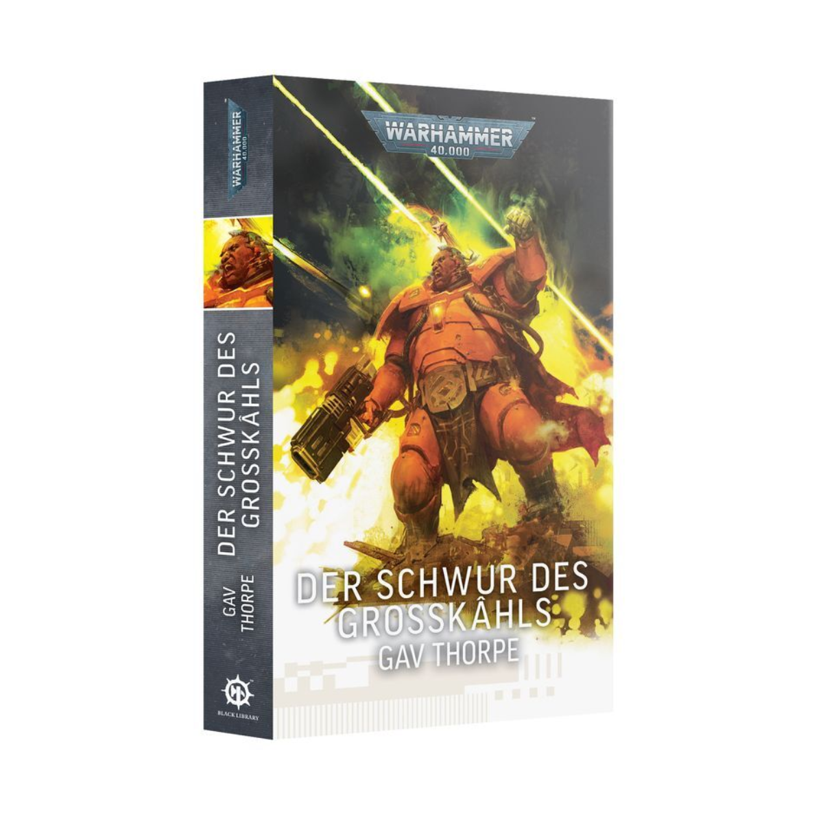 Warhammer 40.000 Der Schwur des Großkâhls (Deutsch)