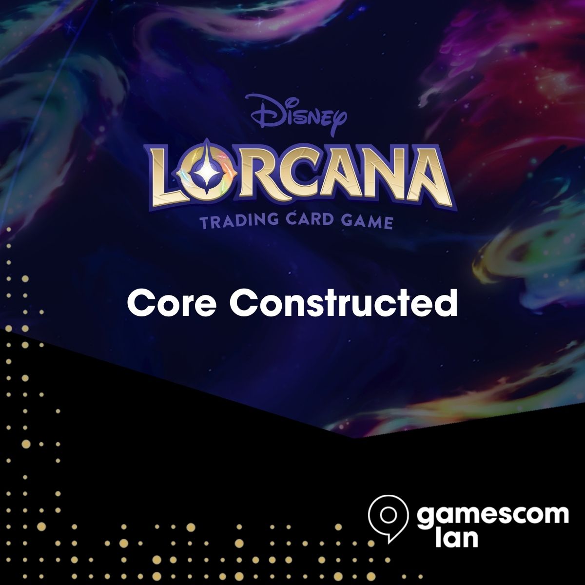 gamescom lan Disney Lorcana Public Event - Core Constructed - SO 14:30 UHR
