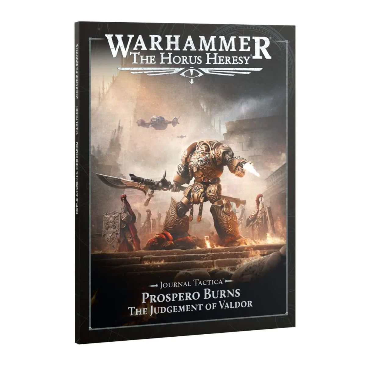 Warhammer The Horus Heresy Prospero Burns The Judgement Of Valdor